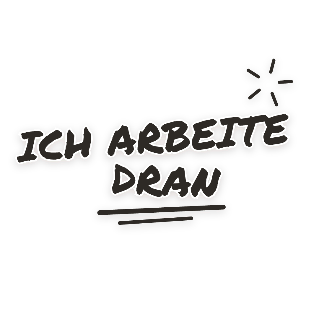 Sticker: ich arbeite dran