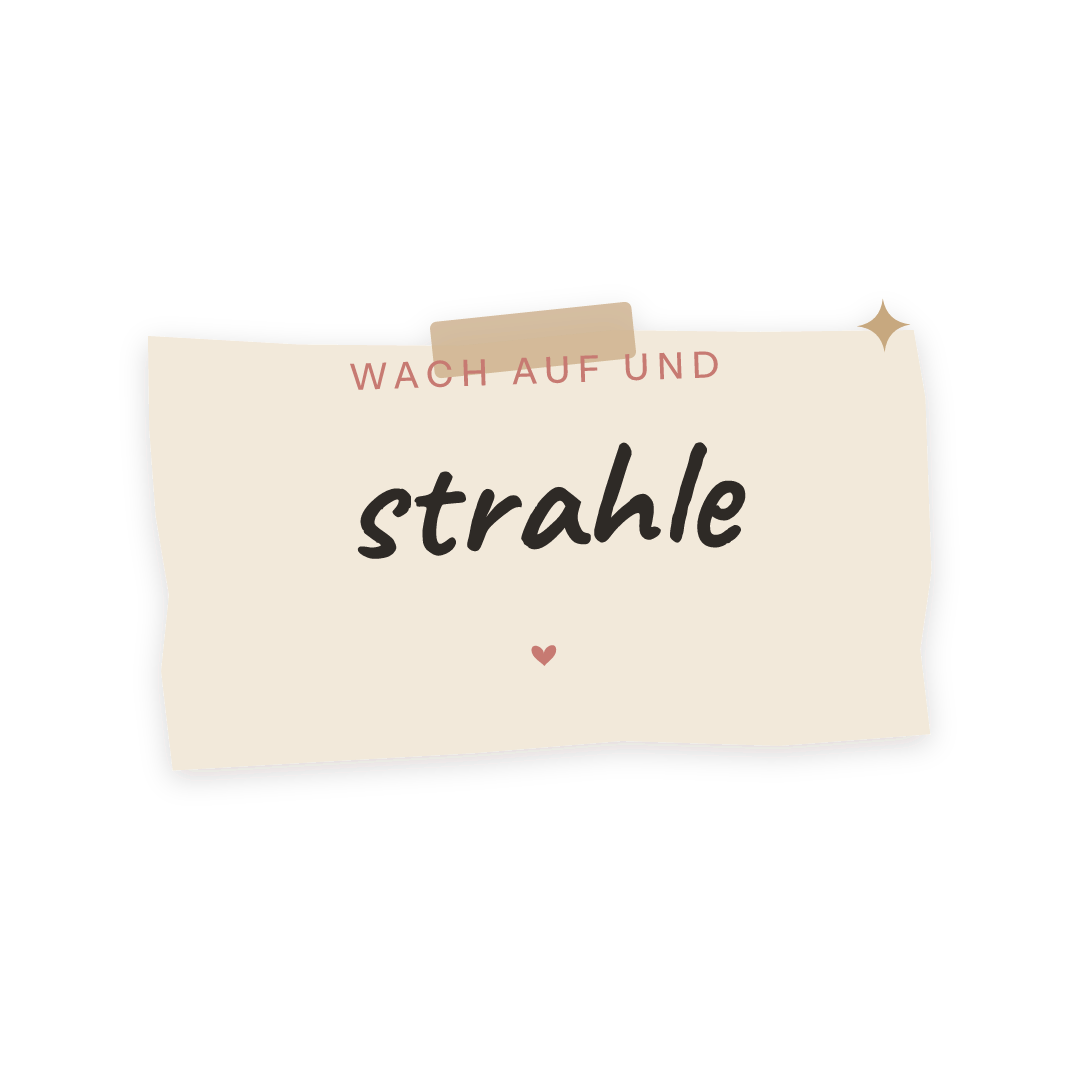 Sticker: wach auf und strahle