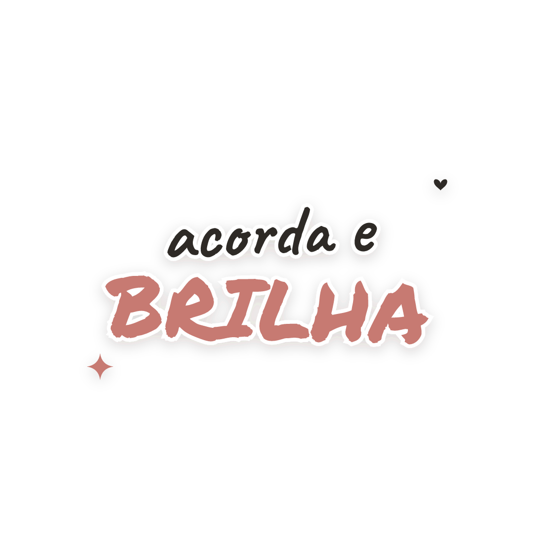 Sticker: acorda e brilha