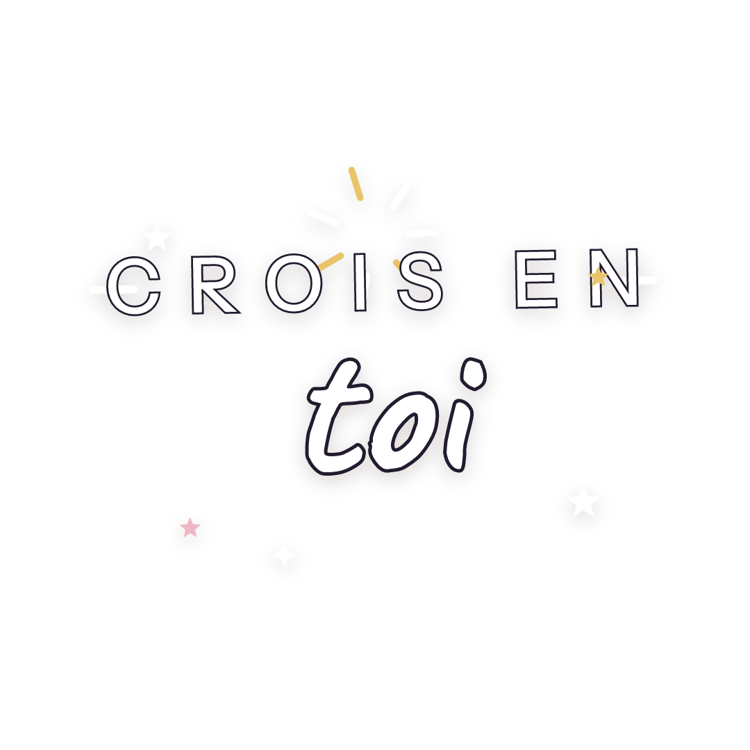 Sticker: crois en toi