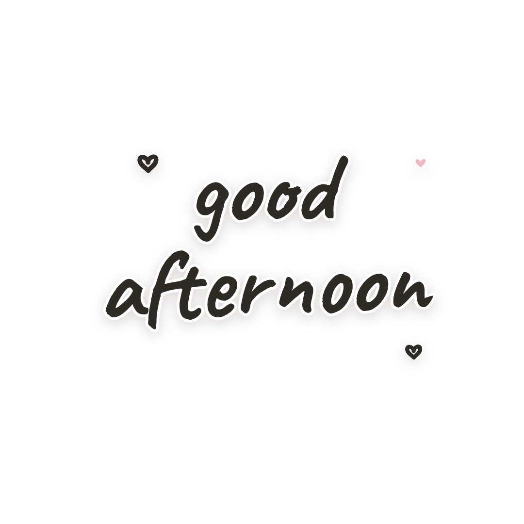 Sticker: good afternoon
