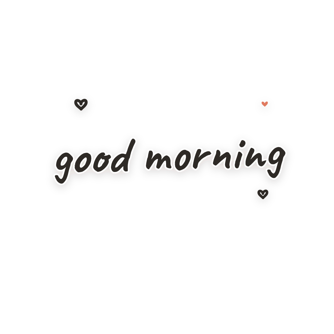 Sticker: good morning