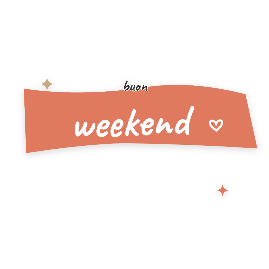 Sticker: buon weekend