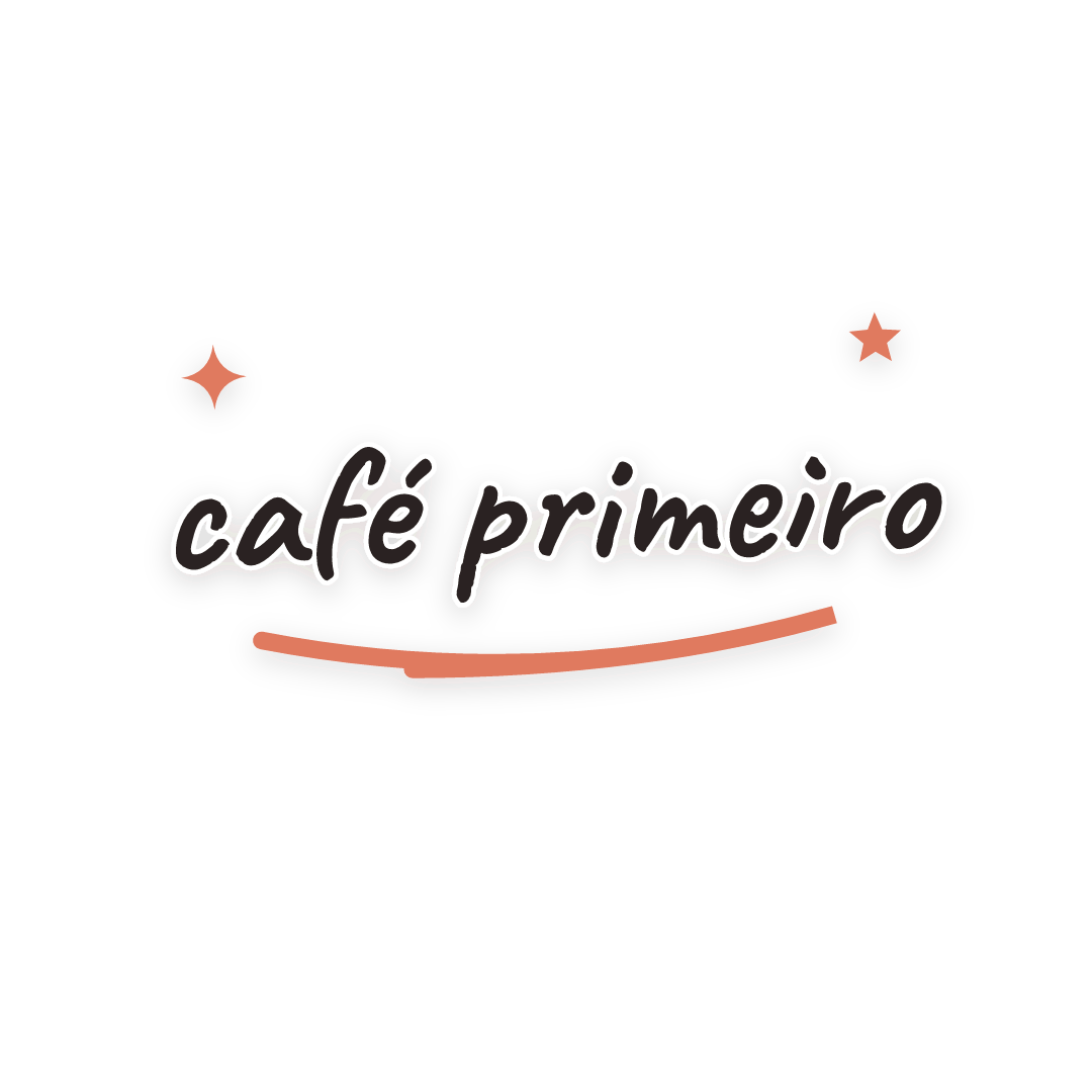 Sticker: café primeiro
