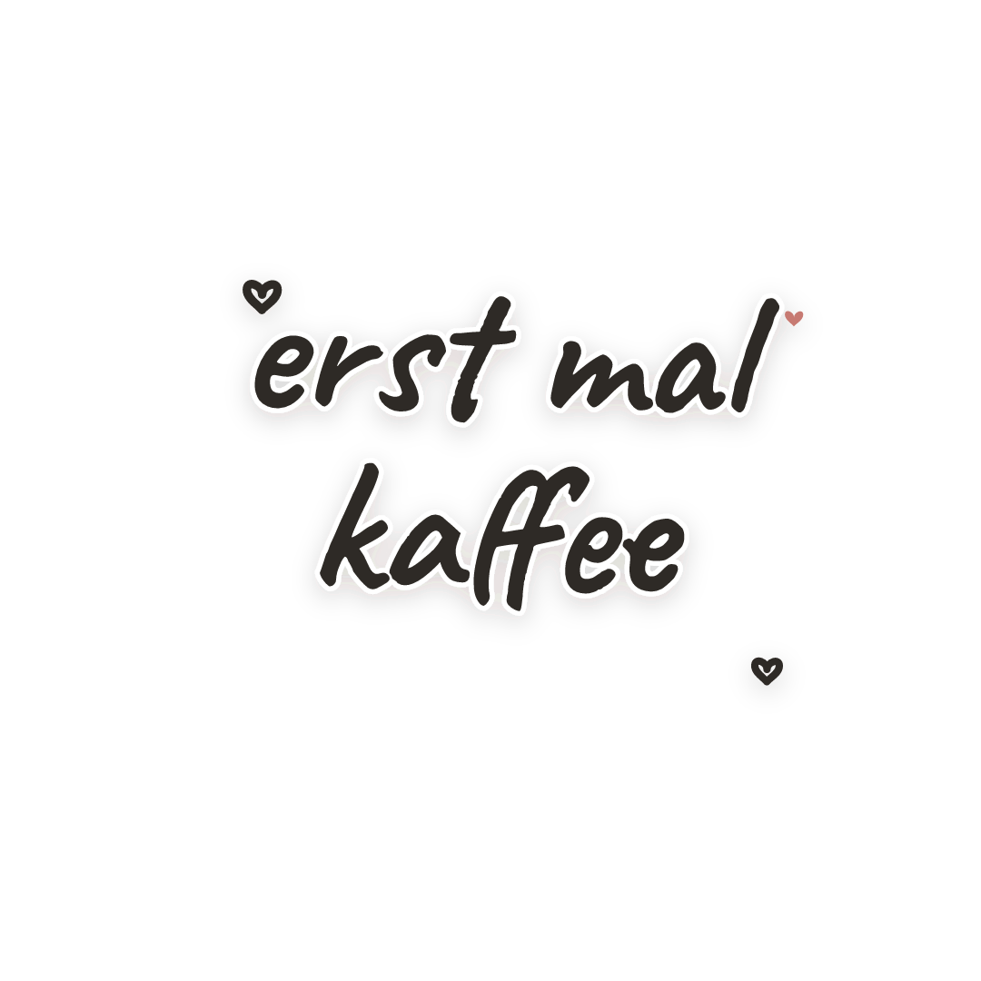 Sticker: erst mal kaffee