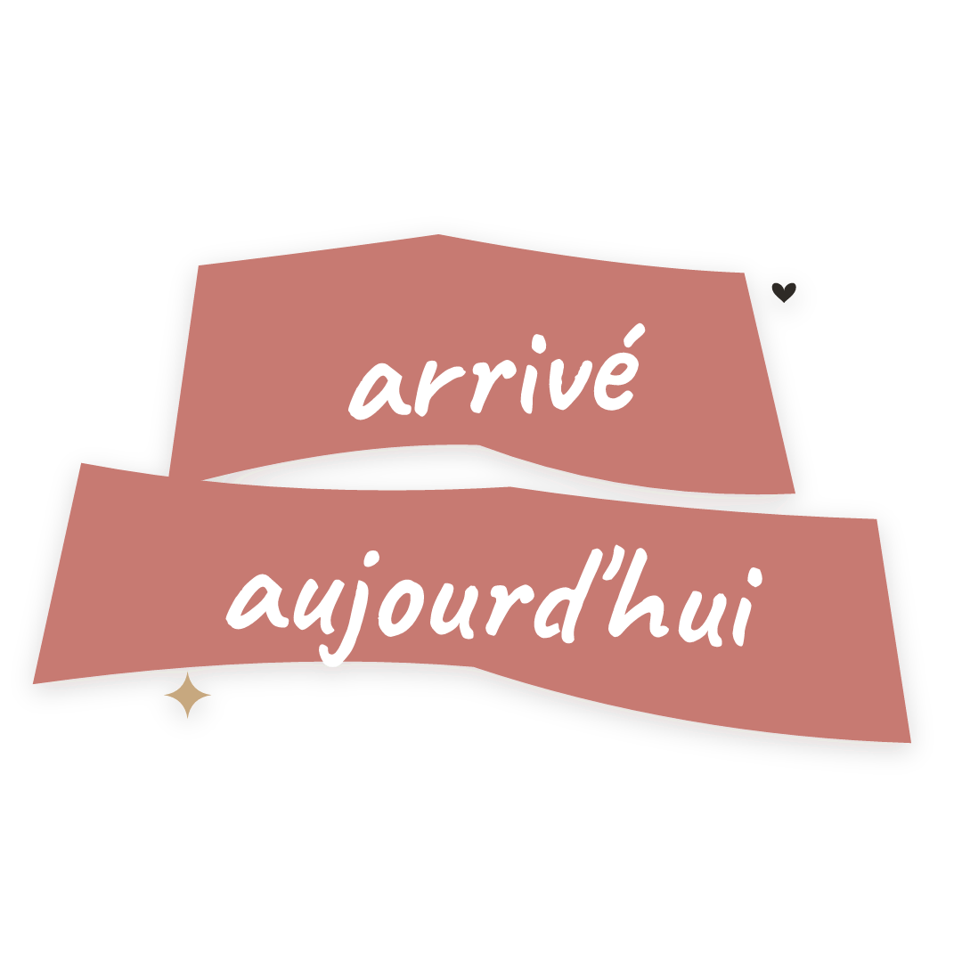 Sticker: arrivé aujourd'hui