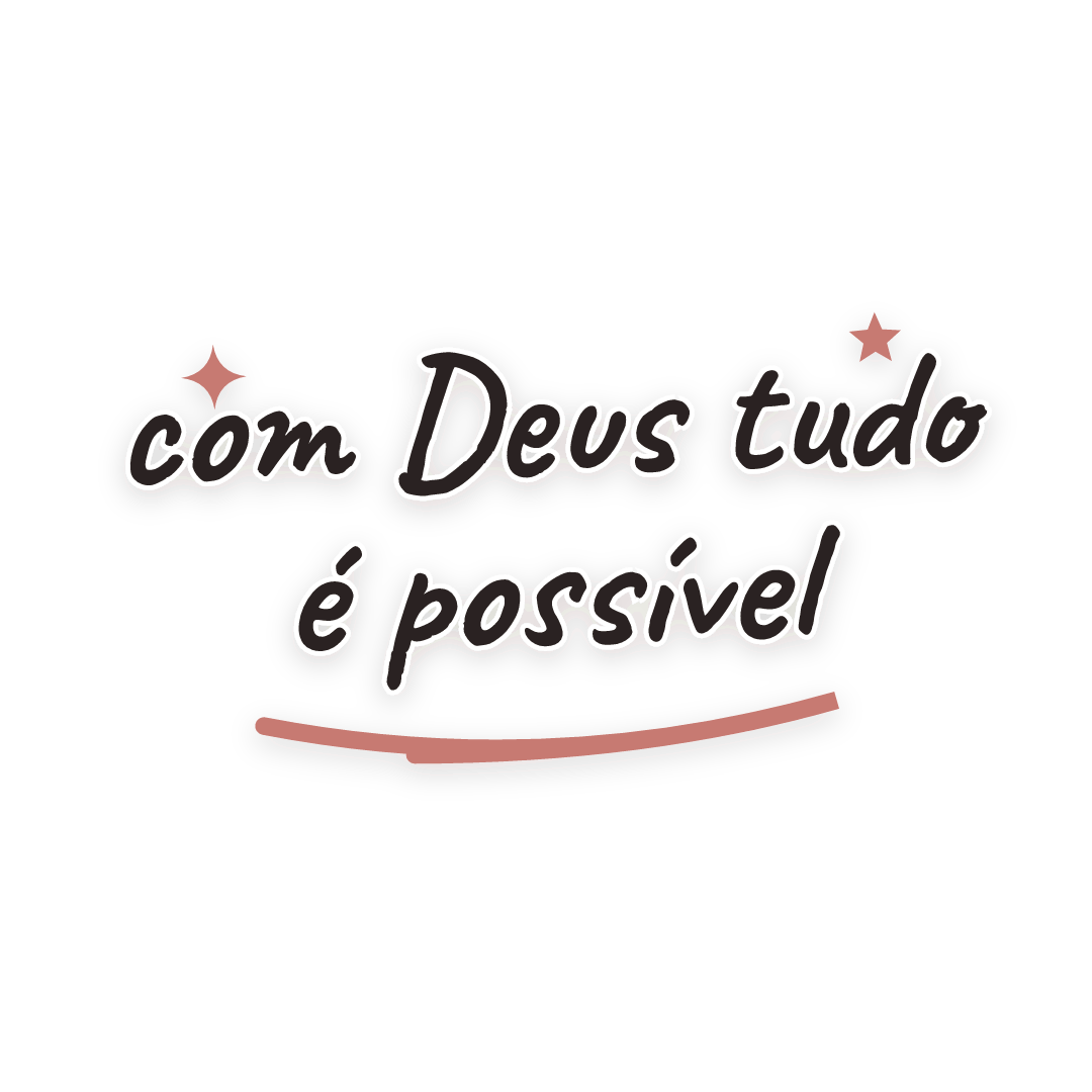Sticker: com Deus tudo é possível