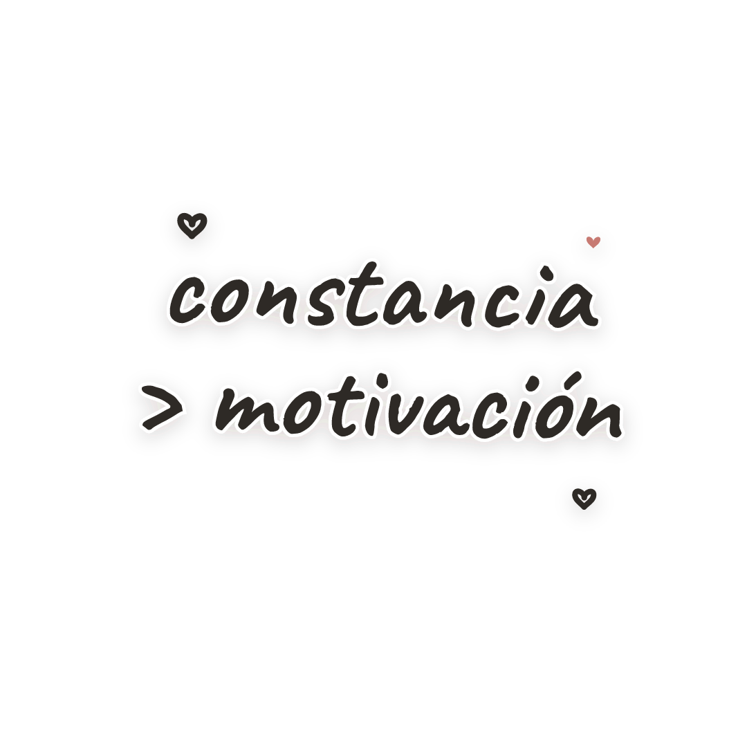Sticker: constancia > motivación
