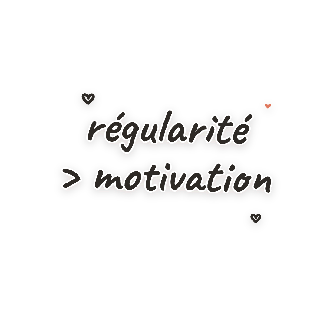 Sticker: régularité > motivation