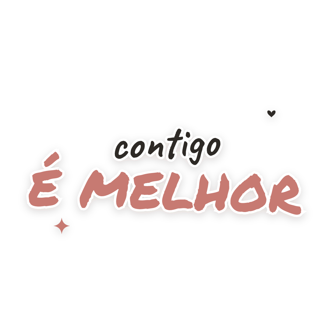 Sticker: contigo é melhor