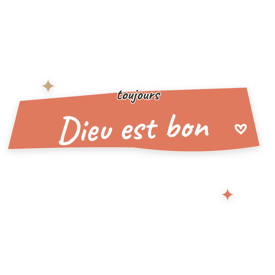 Sticker: toujours Dieu est bon