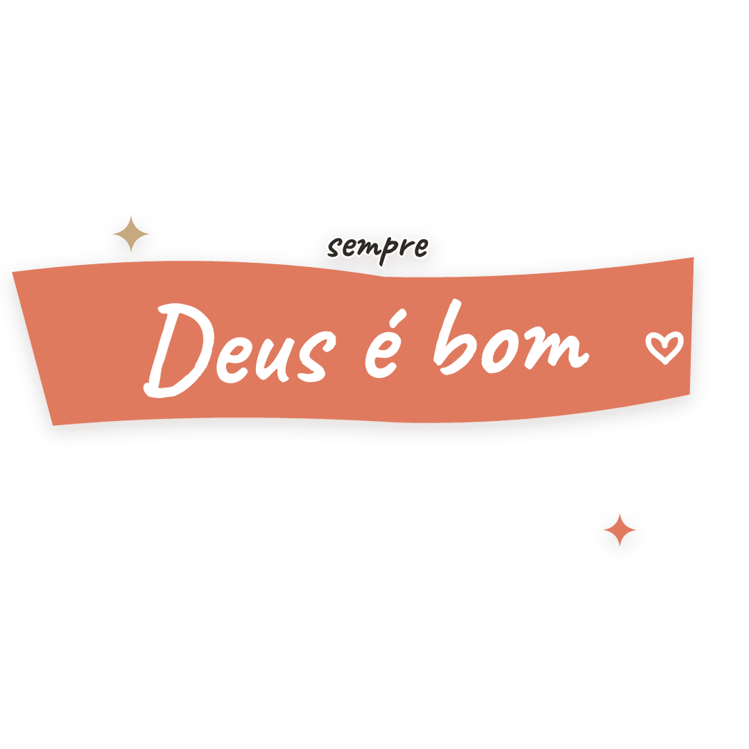 Sticker: sempre Deus é bom