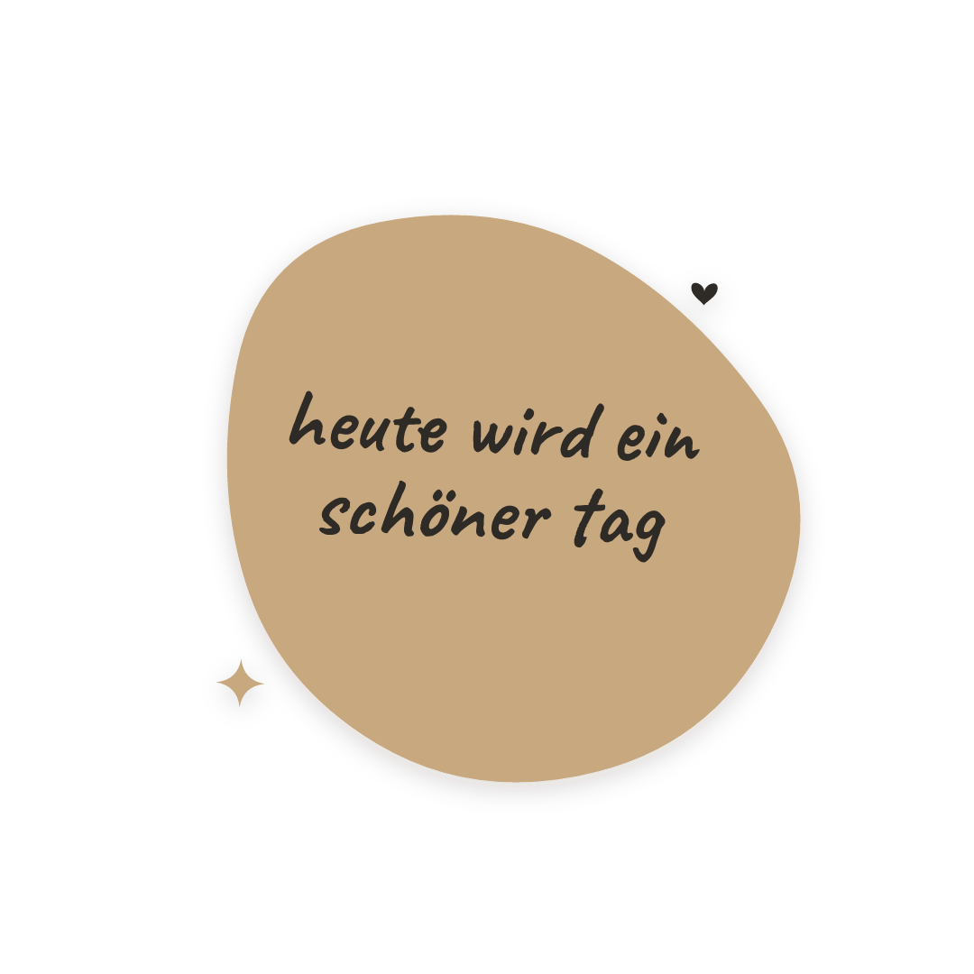 Sticker: heute wird ein schöner tag