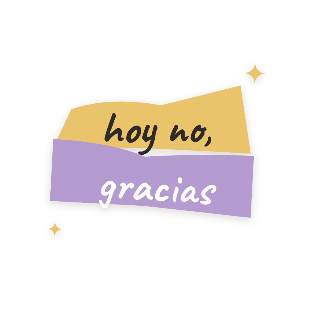 Sticker: hoy no, gracias