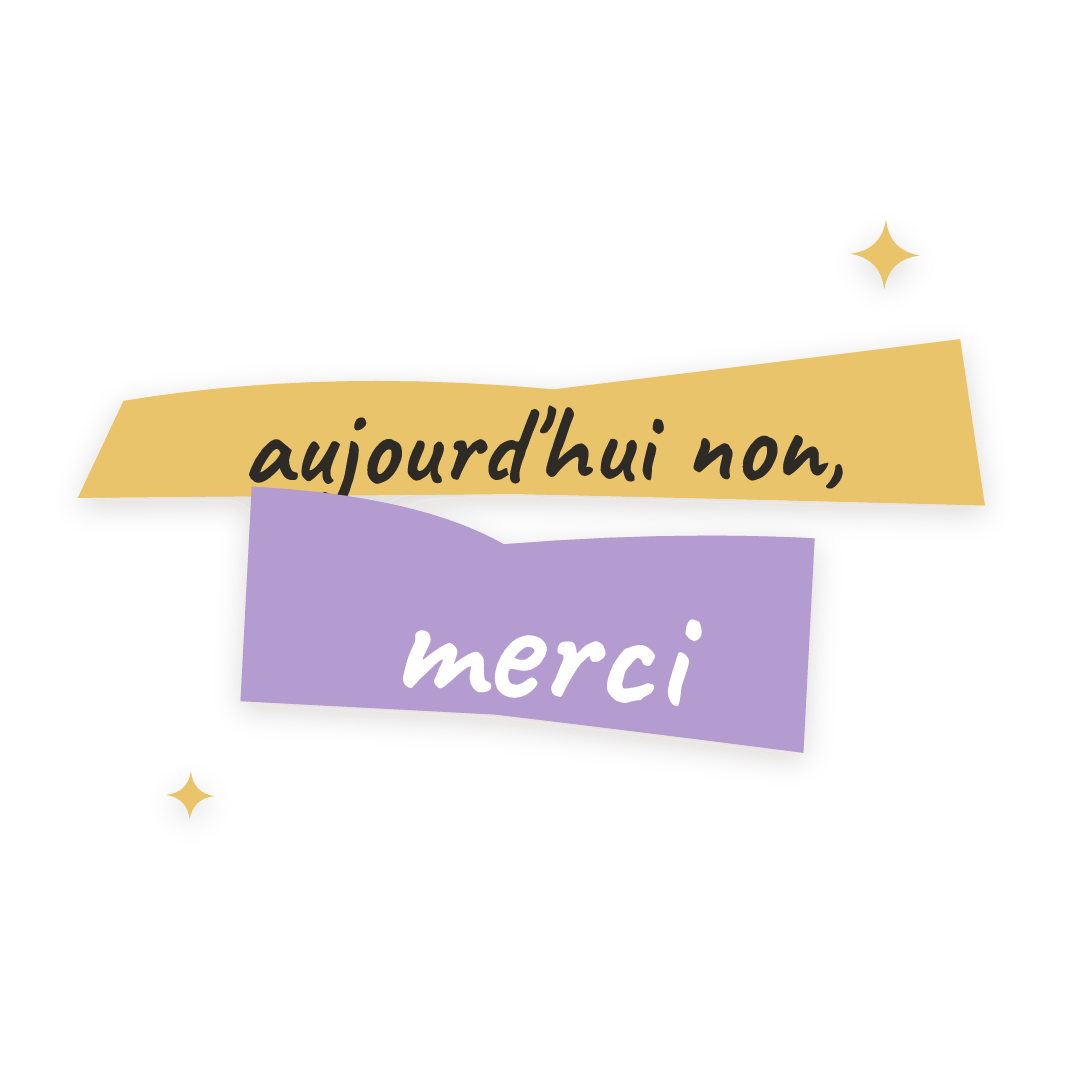 Sticker: aujourd'hui non, merci