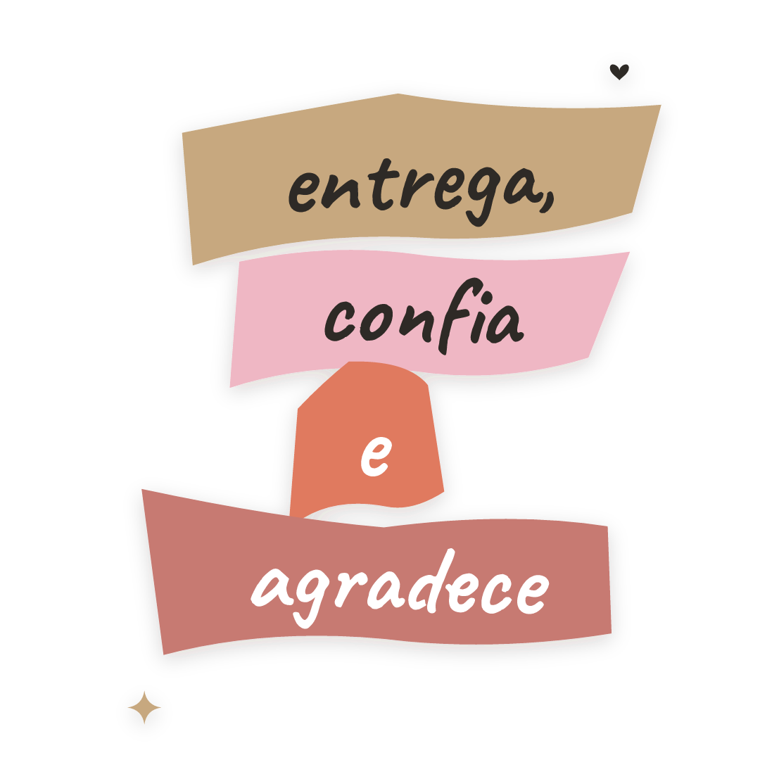 Sticker: entrega, confia e agradece