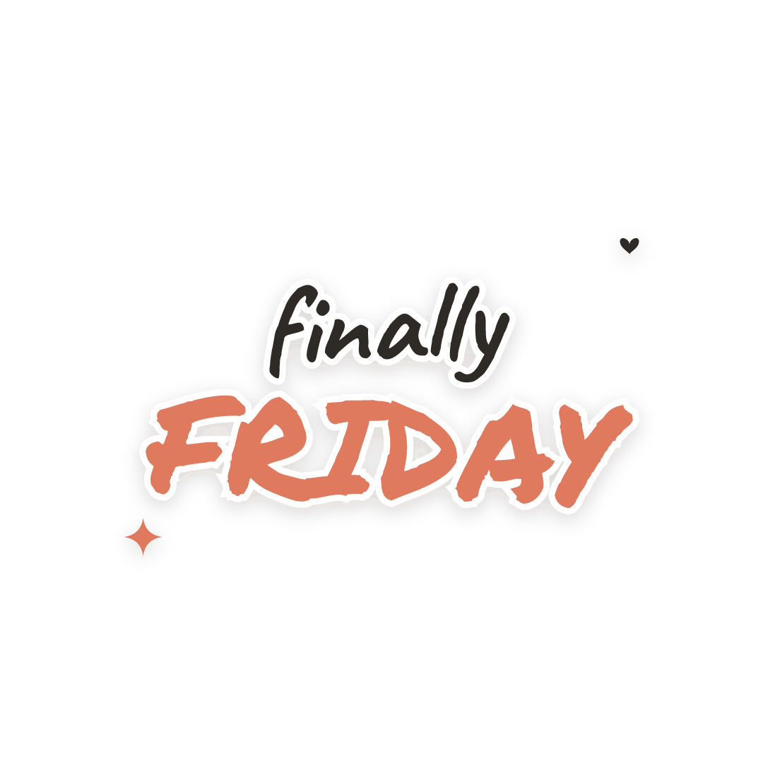 Sticker: finally friday
