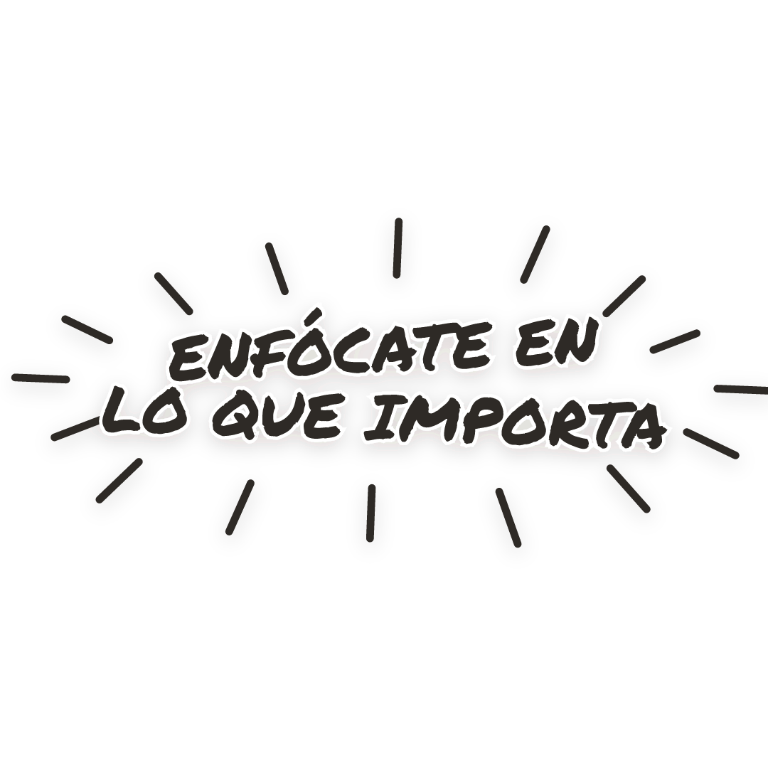 Sticker: enfócate en lo que importa