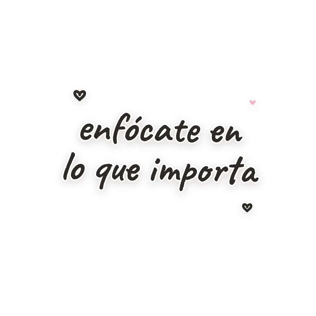Sticker: enfócate en lo que importa