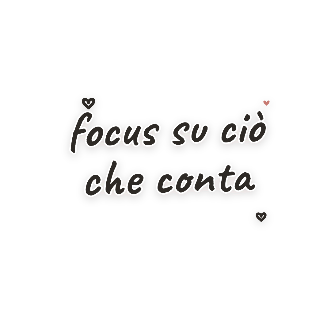 Sticker: focus su ciò che conta