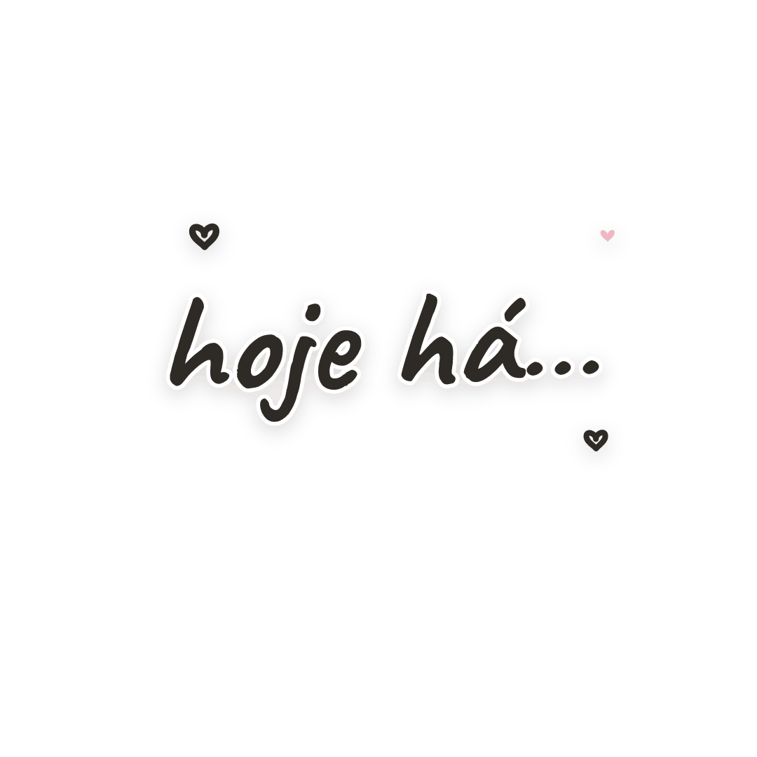 Sticker: hoje há…