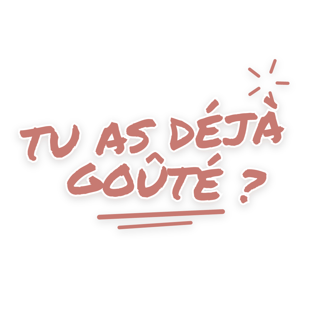 Sticker: tu as déjà goûté ?