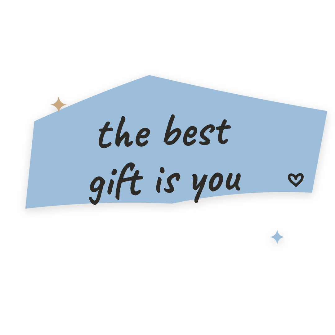 Sticker: the best gift is you