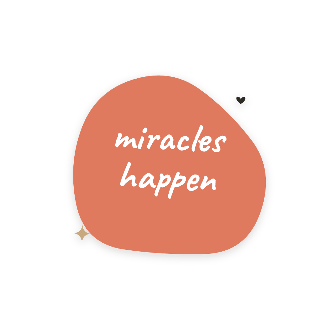 Sticker: miracles happen