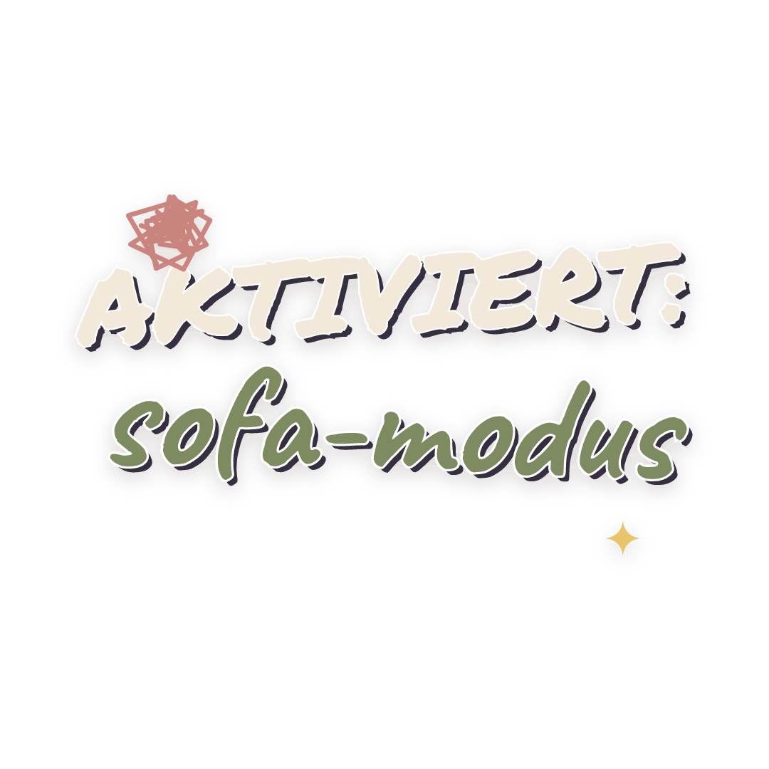 Sticker: aktiviert: sofa-modus