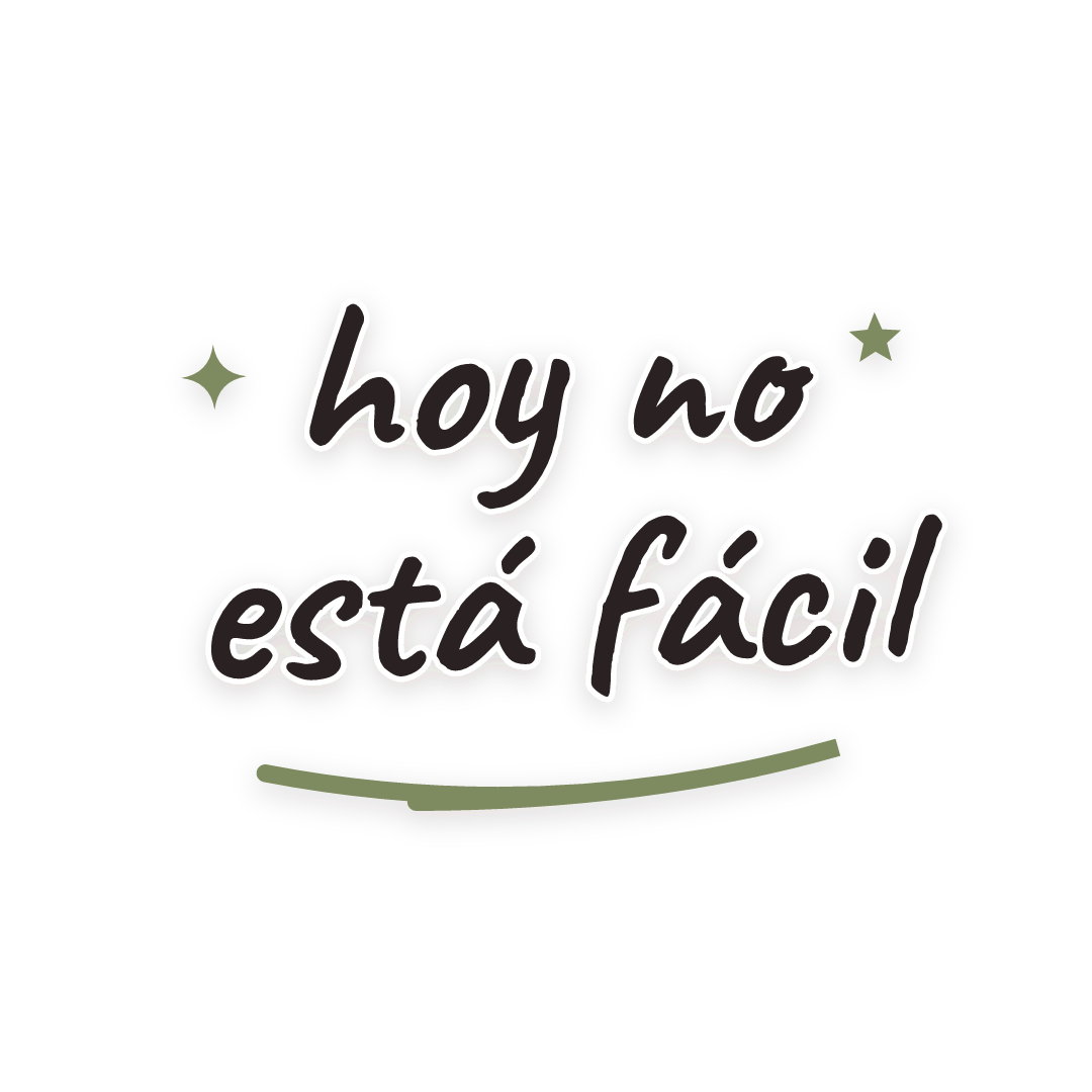 Sticker: hoy no está fácil