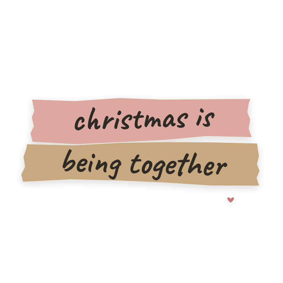 Sticker: christmas is being together
