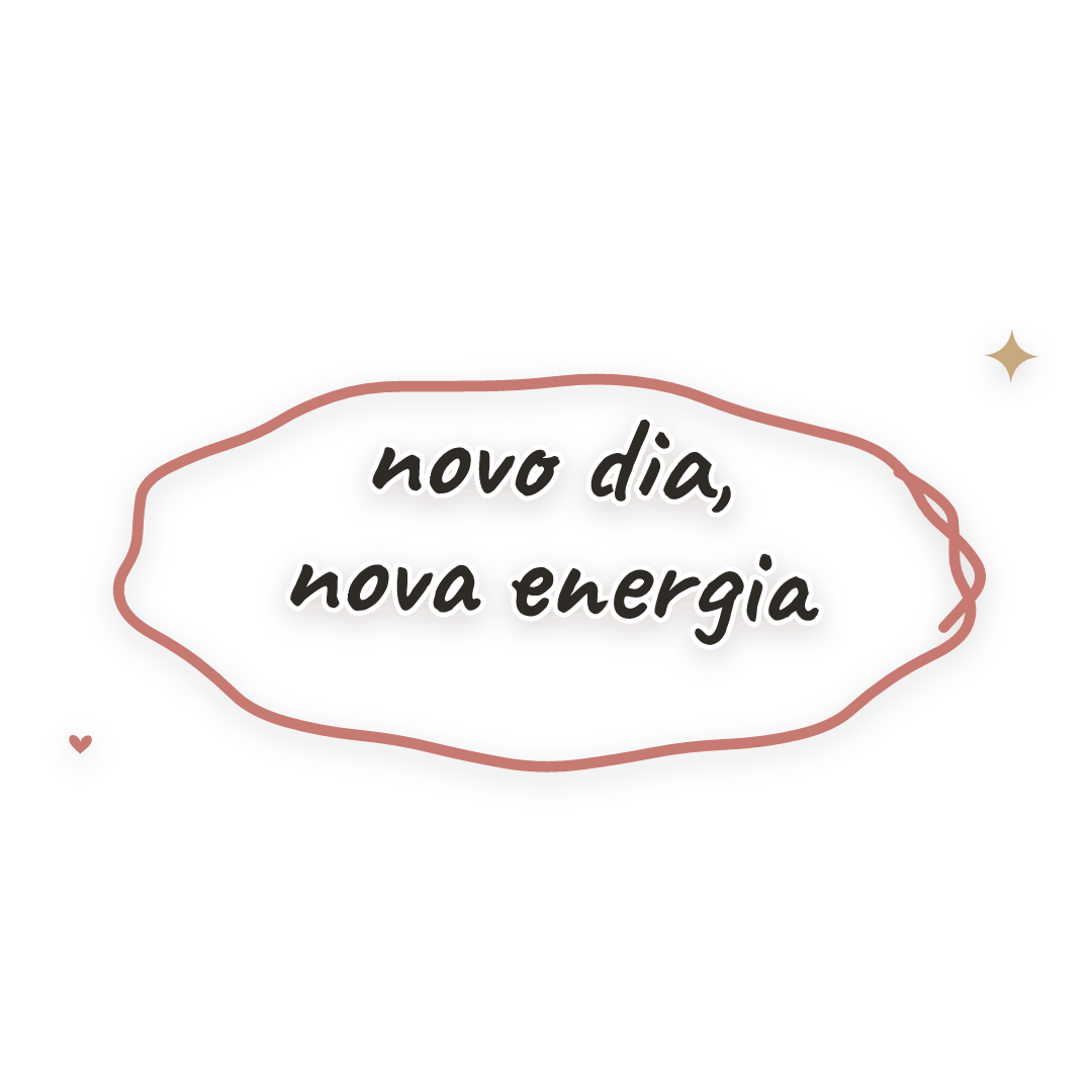 Sticker: novo dia, nova energia