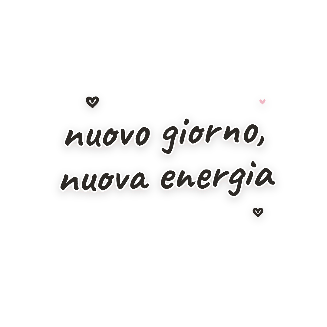 Sticker: nuovo giorno, nuova energia
