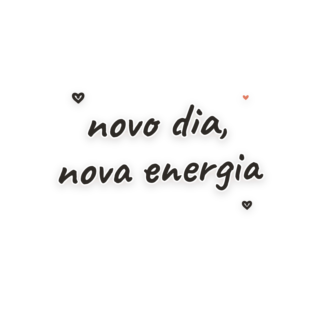 Sticker: novo dia, nova energia