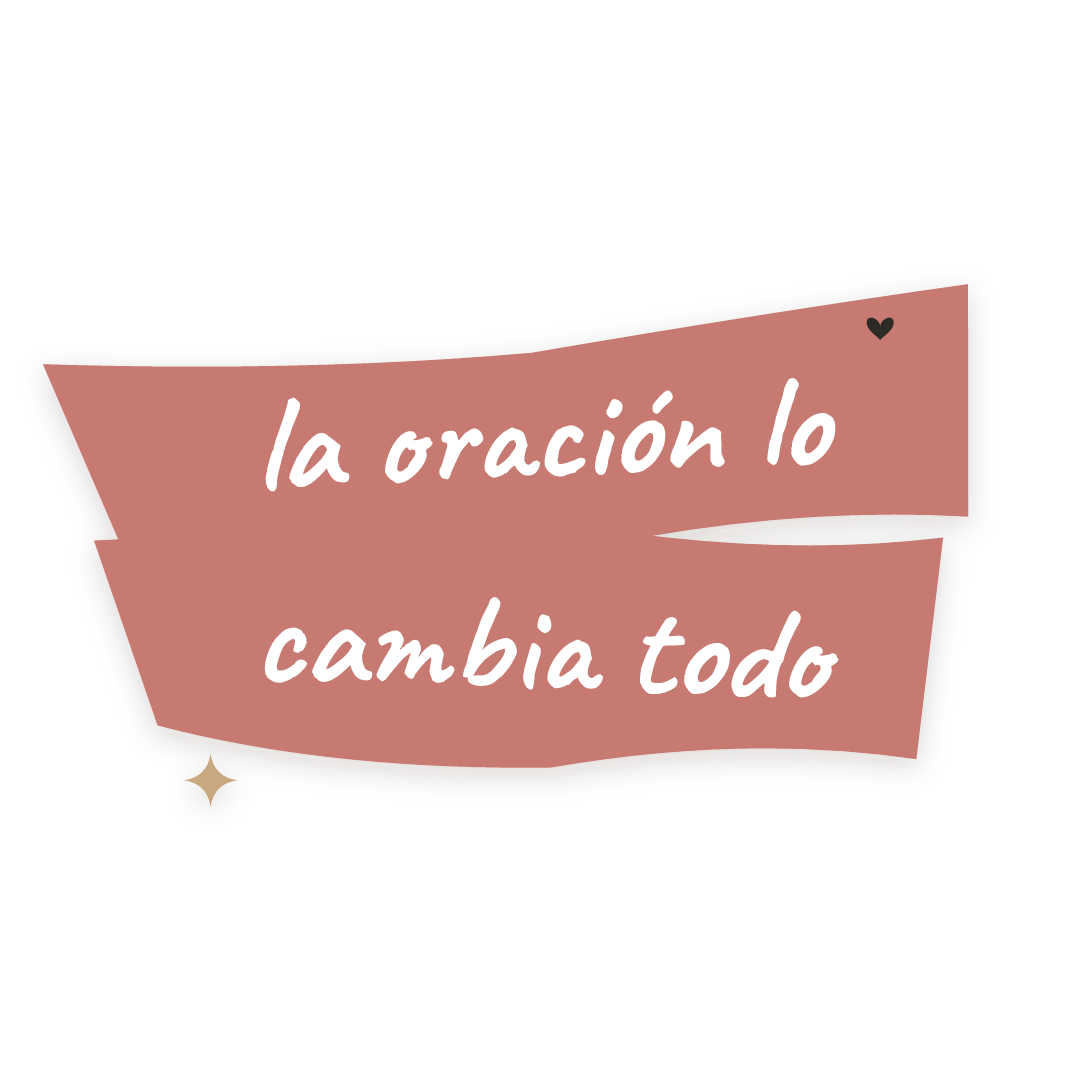 Sticker: la oración lo cambia todo