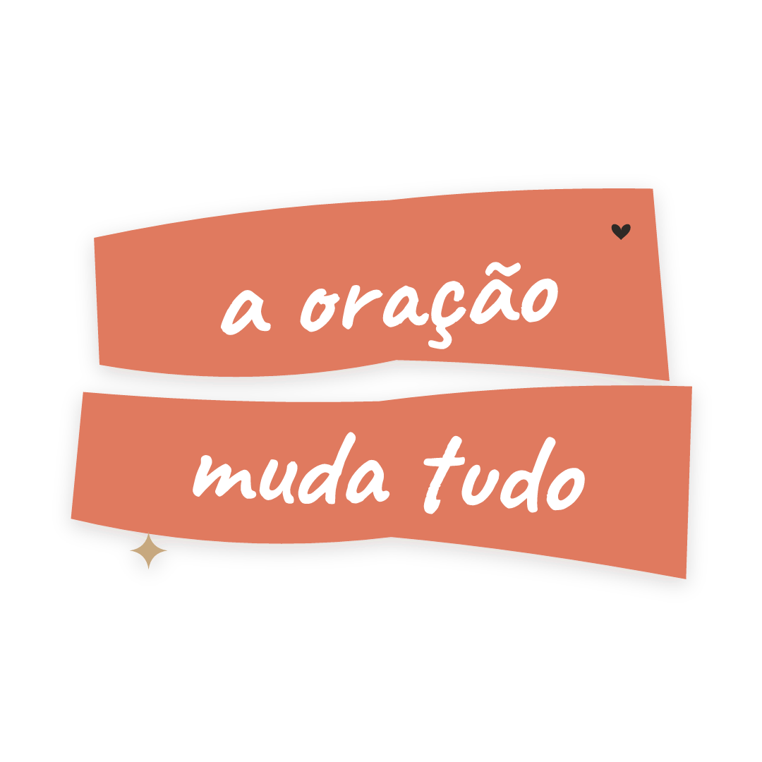 Sticker: a oração muda tudo
