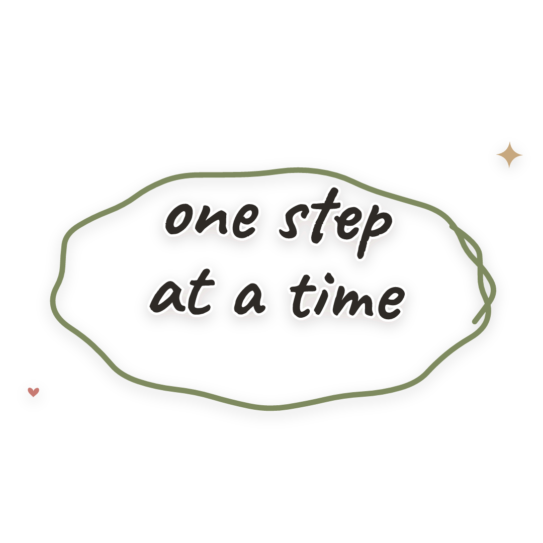 Sticker: one step at a time