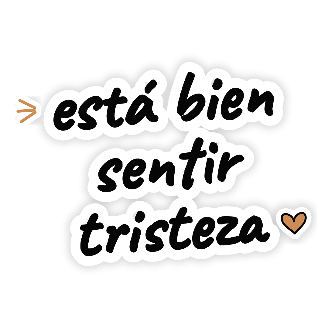Sticker: está bien sentir tristeza