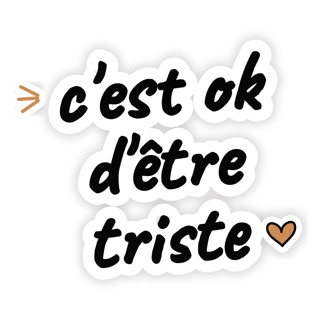 Sticker: c'est ok d'être triste