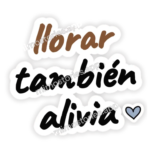 Sticker: llorar también alivia