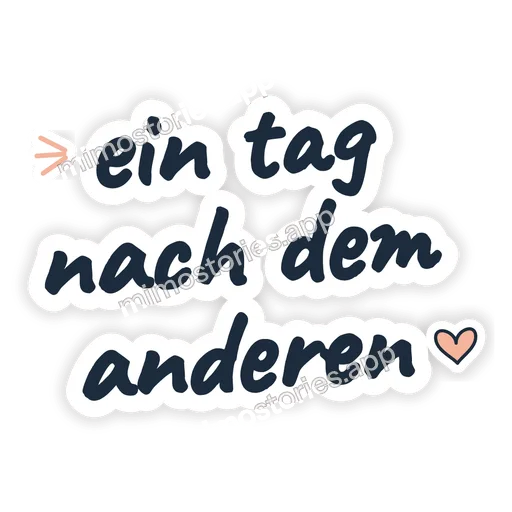 Sticker: ein tag nach dem anderen