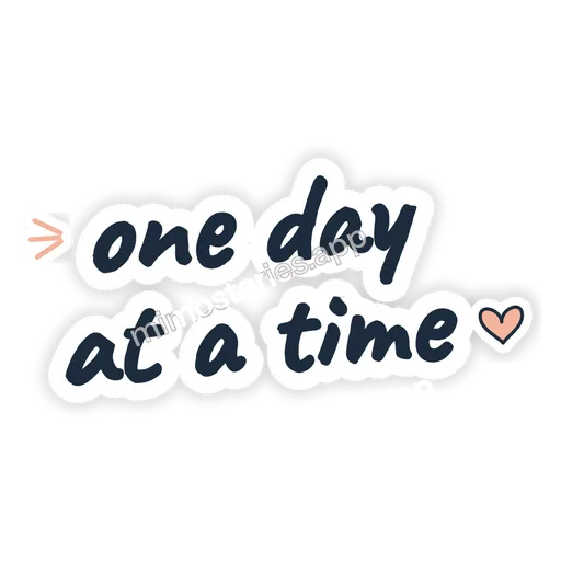 Sticker: one day at a time