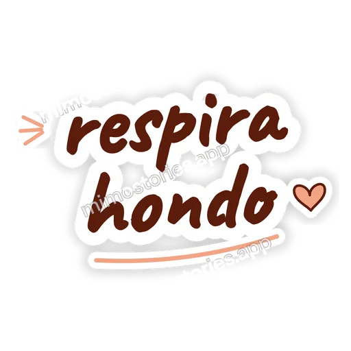 Sticker: respira hondo