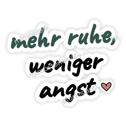 Sticker: mehr ruhe, weniger angst