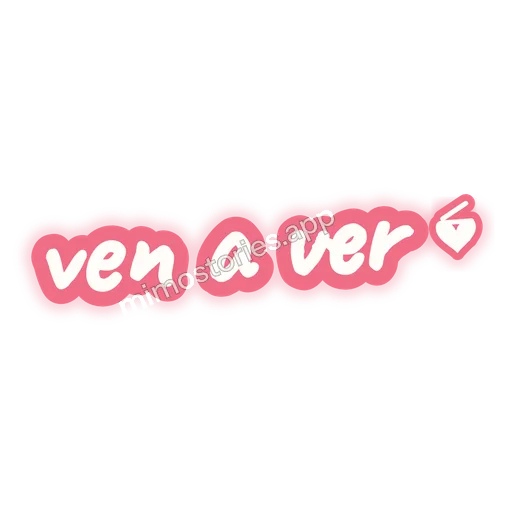 Sticker: ven a ver