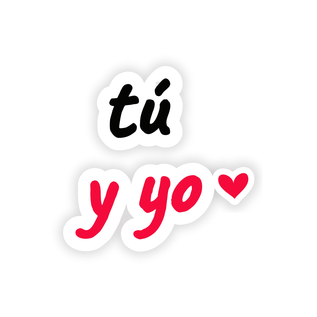 Sticker: tú y yo