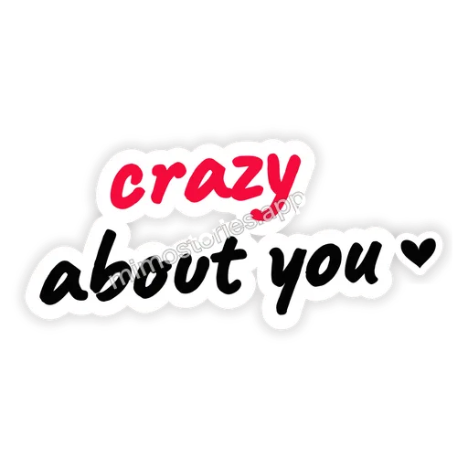 Sticker: crazy about you