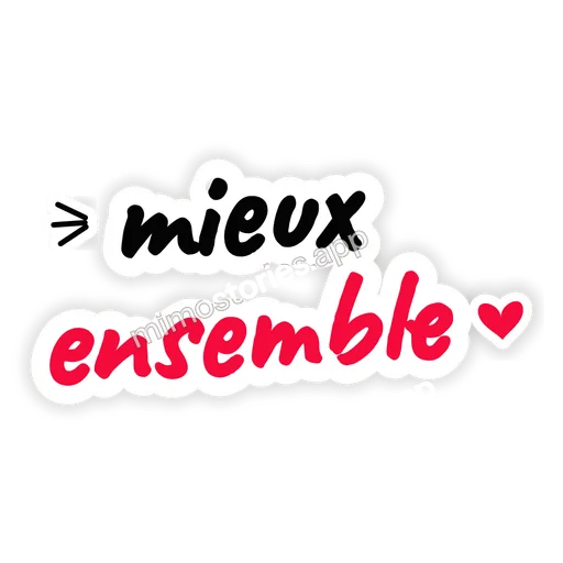Sticker: mieux ensemble