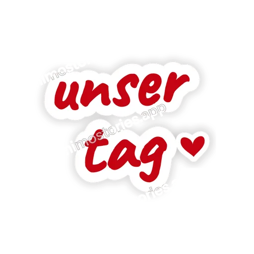 Sticker: unser tag