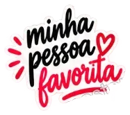 Sticker: minha pessoa favorita